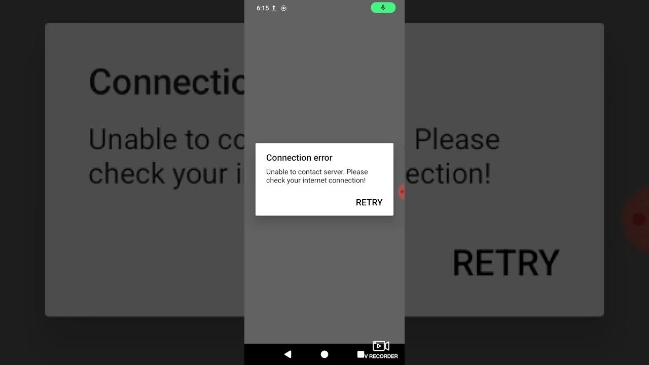 Connection error Unable to contact server. Please check your internet connection! RETRY