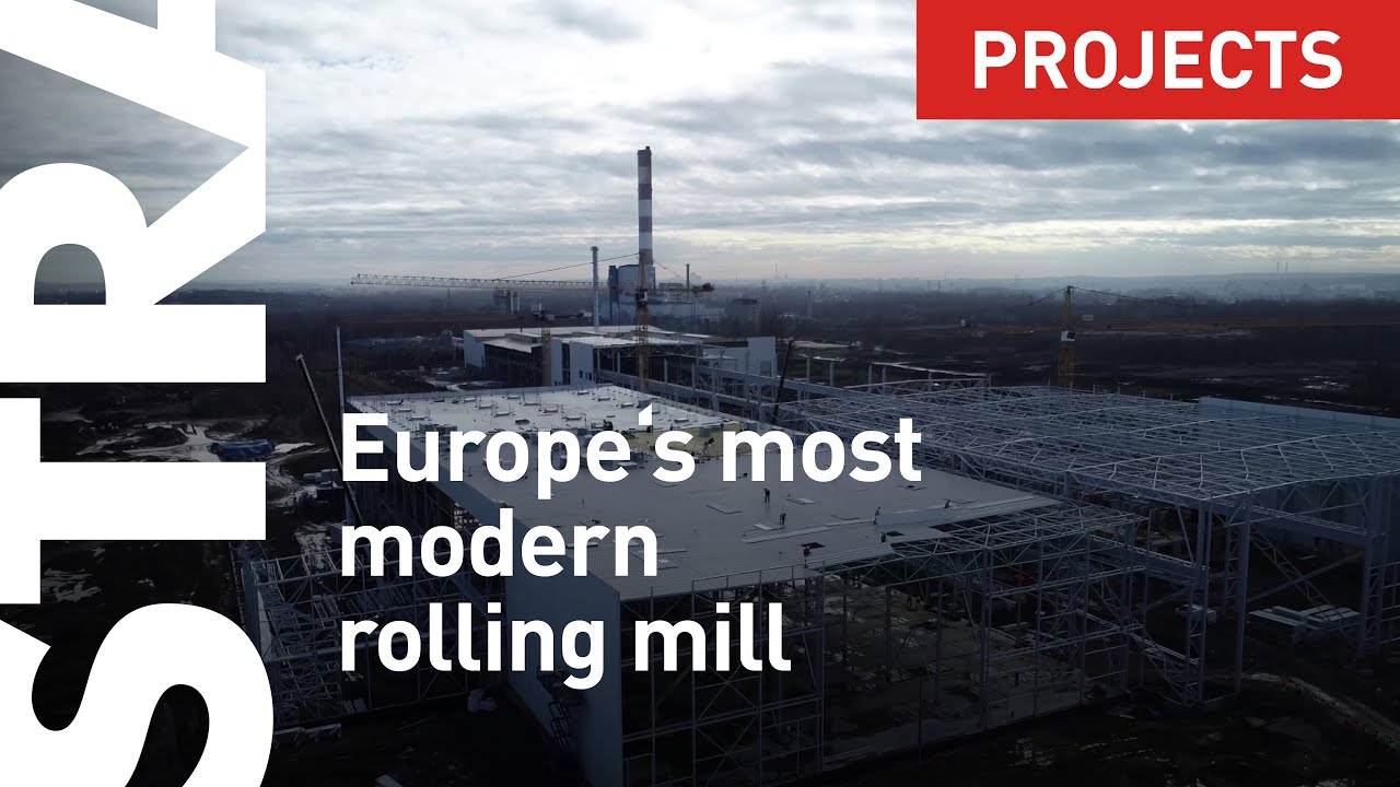 STRABAG buduje najnowocześniejszą w Europie walcownię | Building Europe's most modern rolling mill