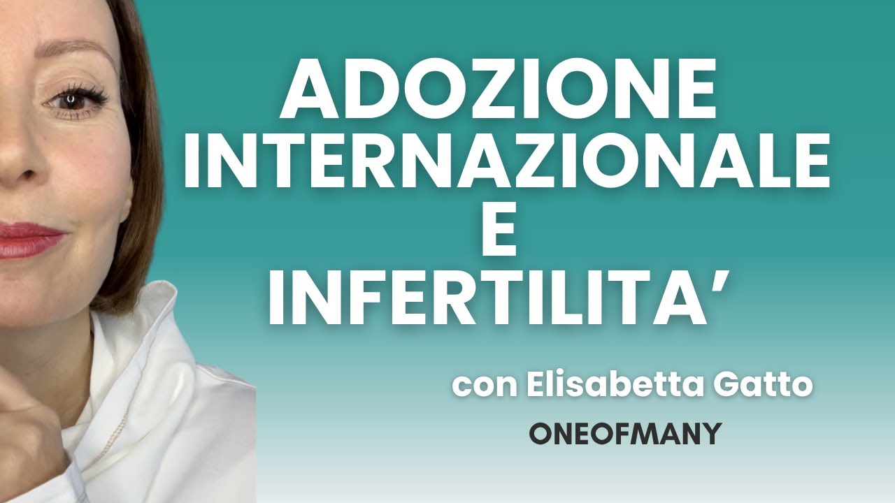 Adozione internazionale: sfide, storie e verità! Con Elisabetta Gatto (avsi)