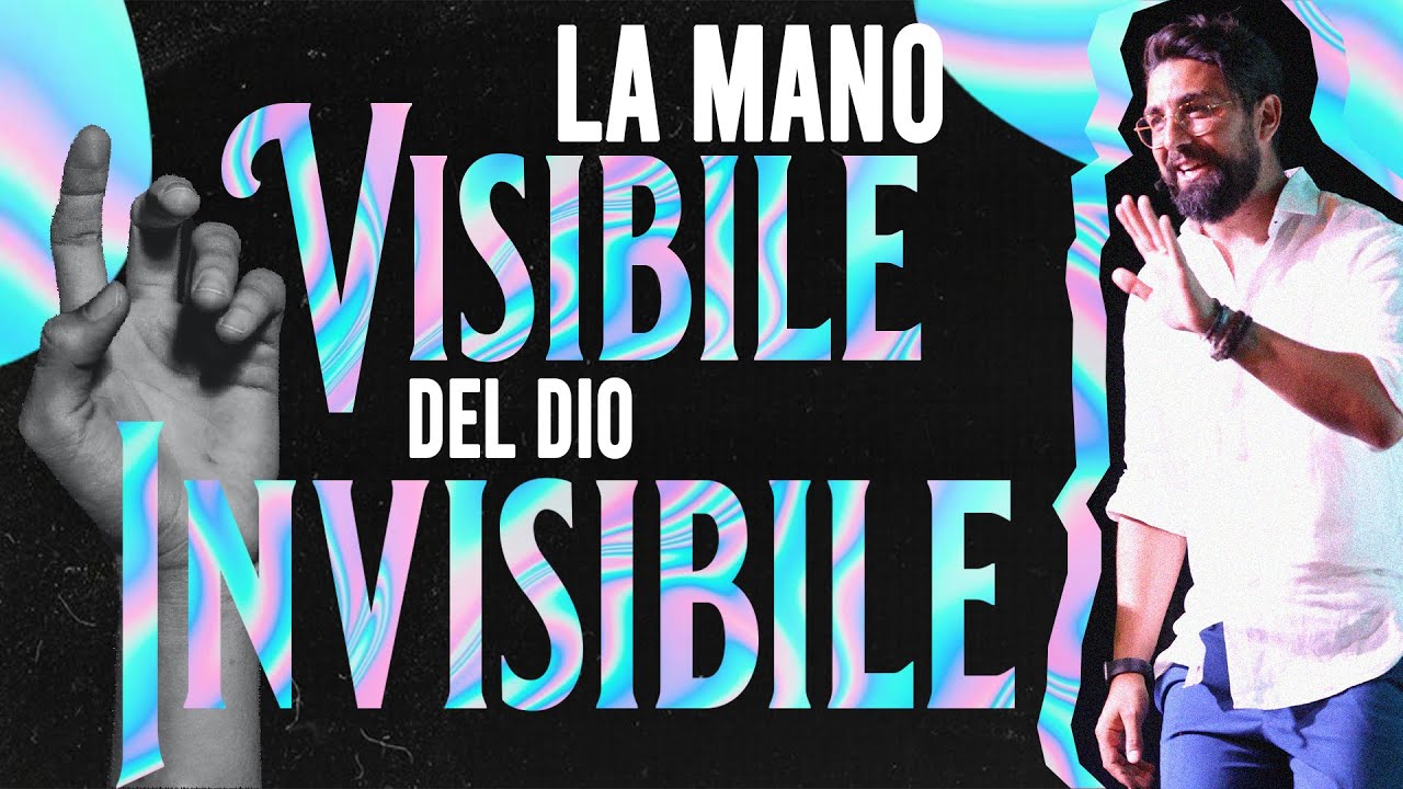 La mano visibile del Dio invisibile - Past. Umberto Nettuno