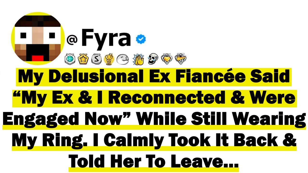 My Delusional Ex Fiancée Said “My Ex & I Reconnected & Were Engaged Now” While Still Wearing My Ring