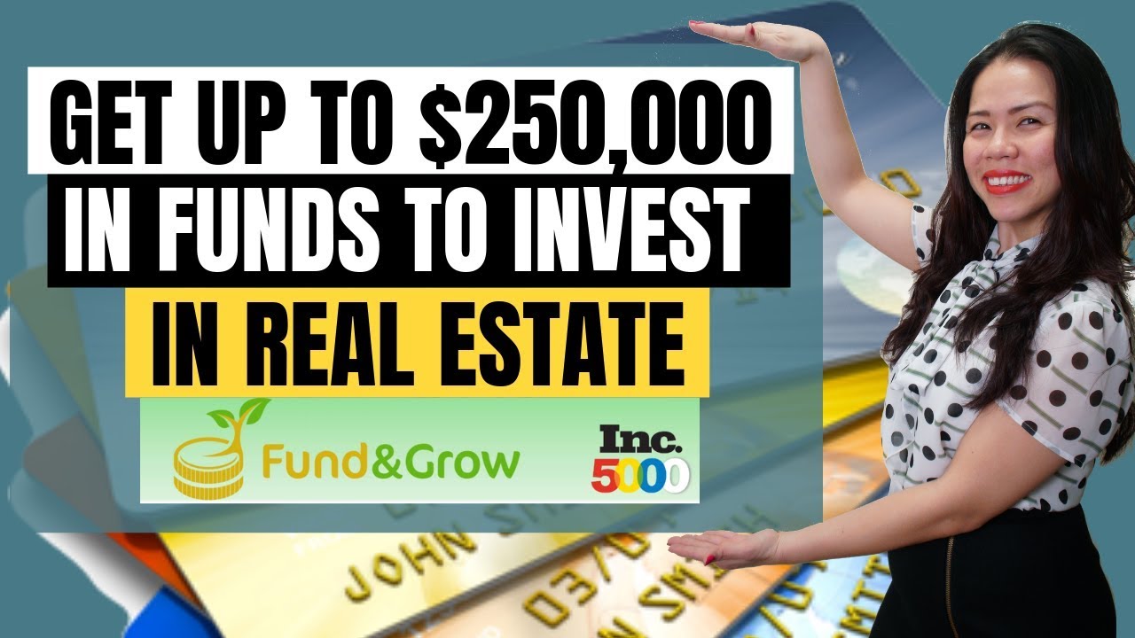 How to Get Up to $250K in Funds to Invest in Real Estate?