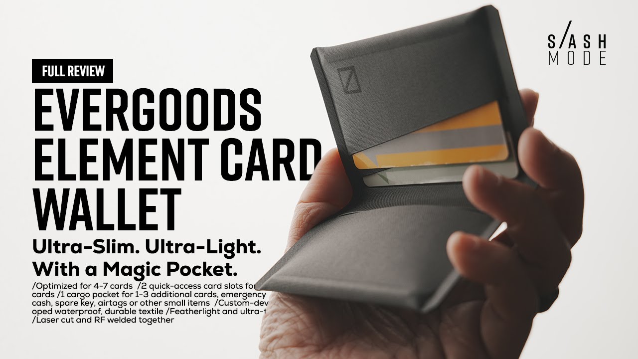EVERGOODS Element Card Wallet //  Ultra-Slim. Ultra-Light. With a Magic Pocket. // Full Review
