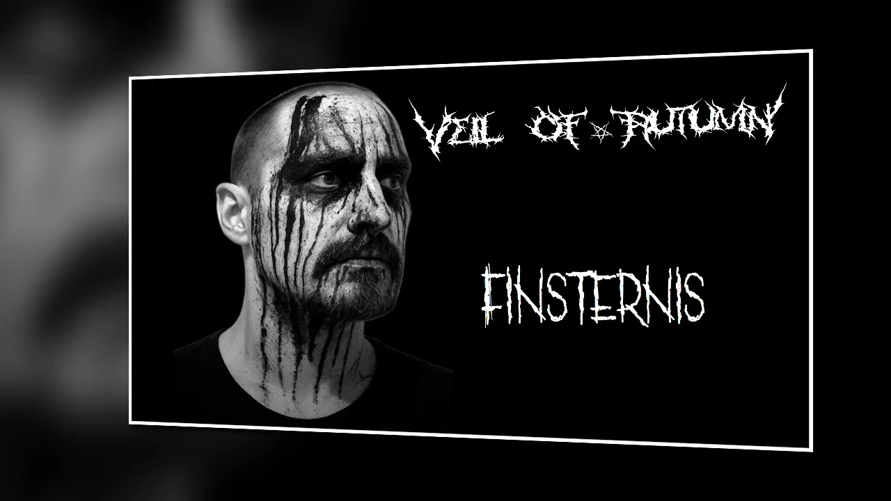 Veil of Autumn : Finsternis