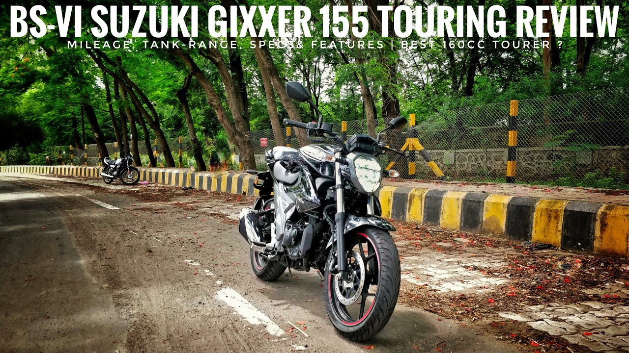BS6 Suzuki Gixxer 155 Touring Review | Mileage & Tank Range | Best 160cc Tourer ? Specs & Features
