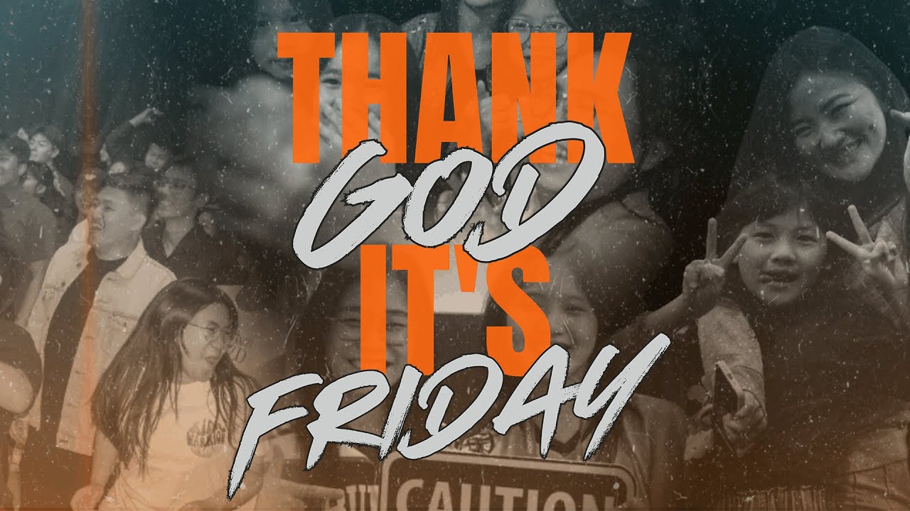 Thanks God It's Friday | 30 Januari 2026 | XO Celebration