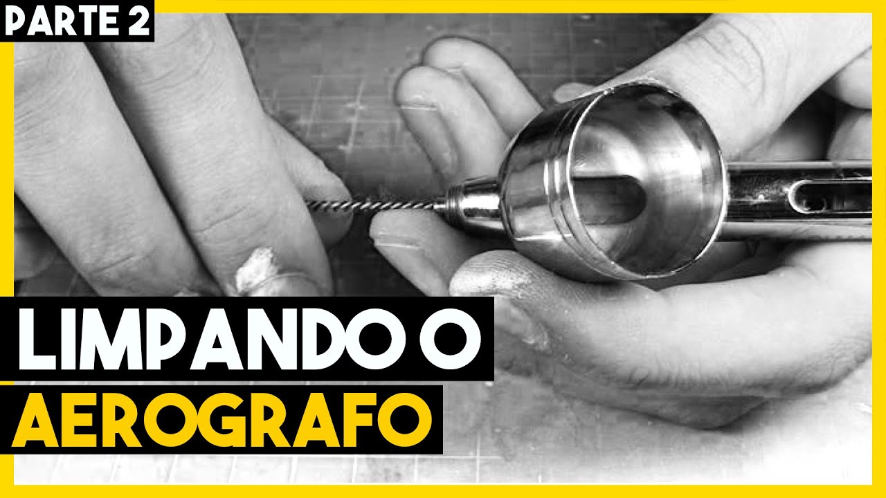 Como Fazer a Limpeza do Aerógrafo (Método Avançado) - Passo a Passo Completo