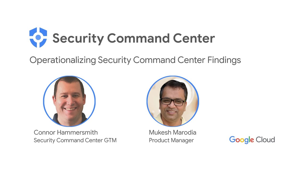 Operationalizing Security Command Center Findings