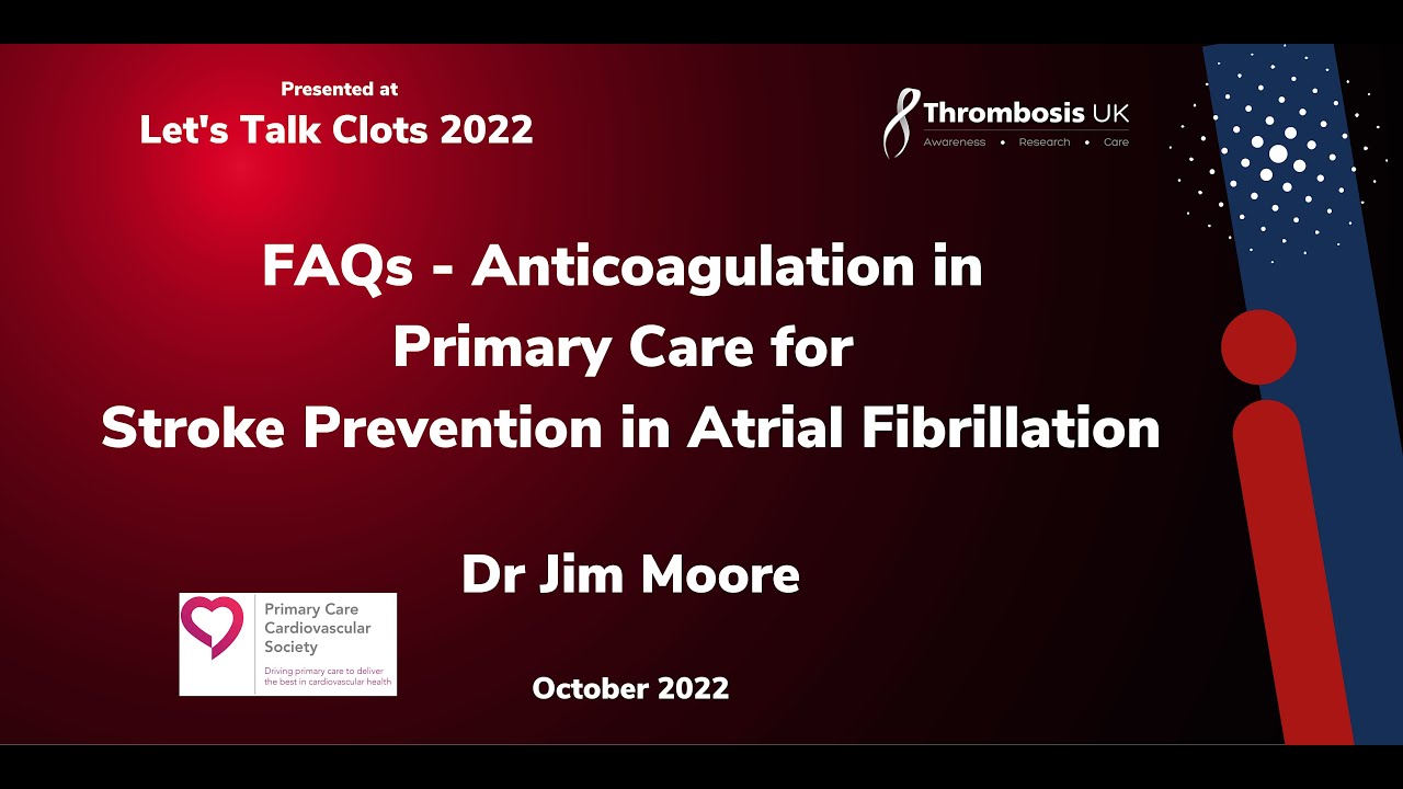 FAQs: Anticoagulation in Primary Care for Stroke Prevention in AF