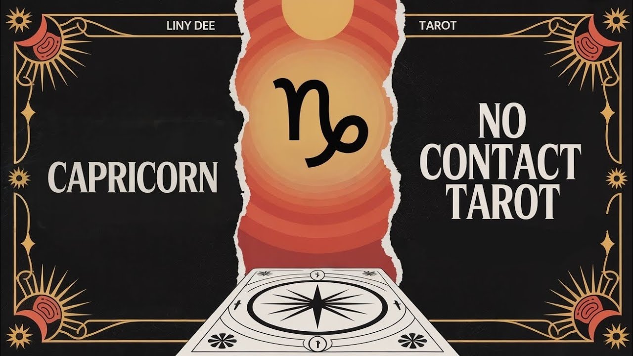 Capricorn ♑️  No Contact Tarot - This Person Is Very Protective and Guarded. 