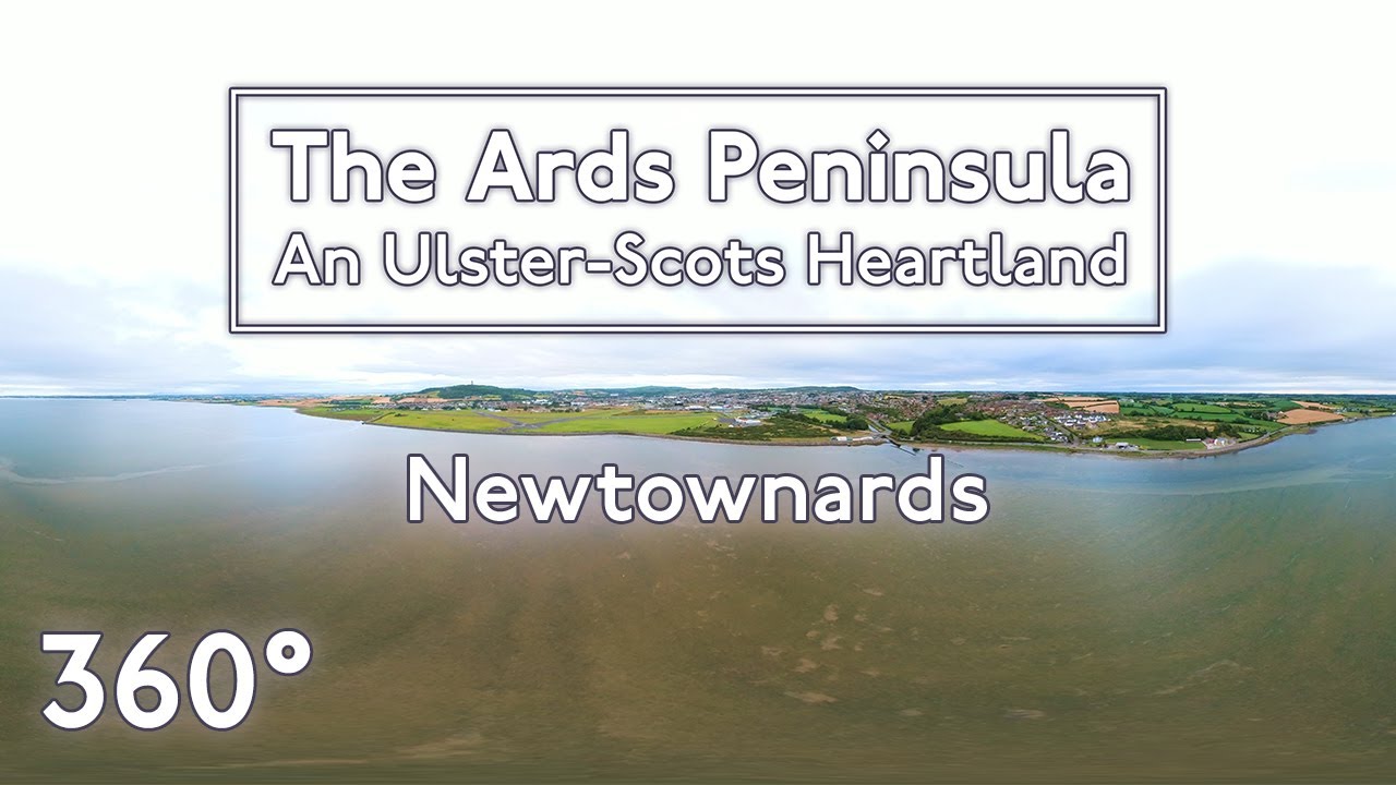Newtownards - The Ards Peninsula: An Ulster-Scots Heartland