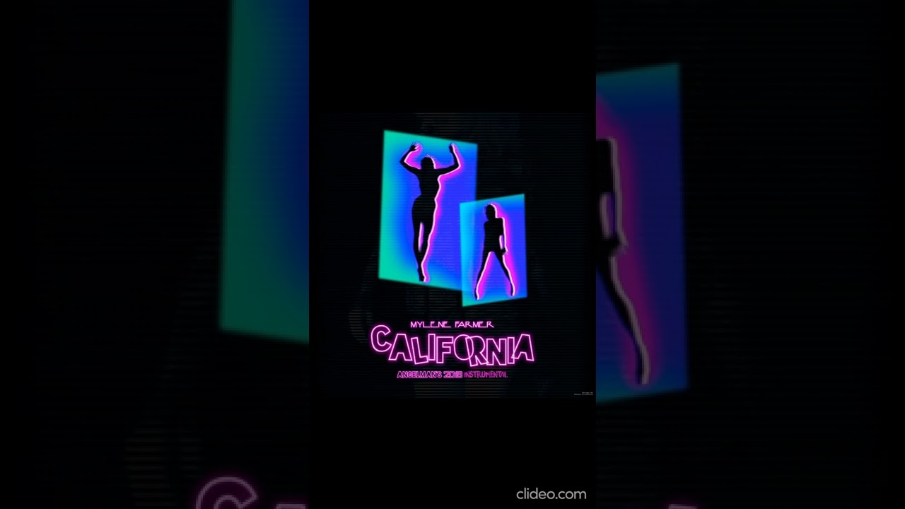 Mylene Farmer - California (2019 Angelman Studio instrumental)