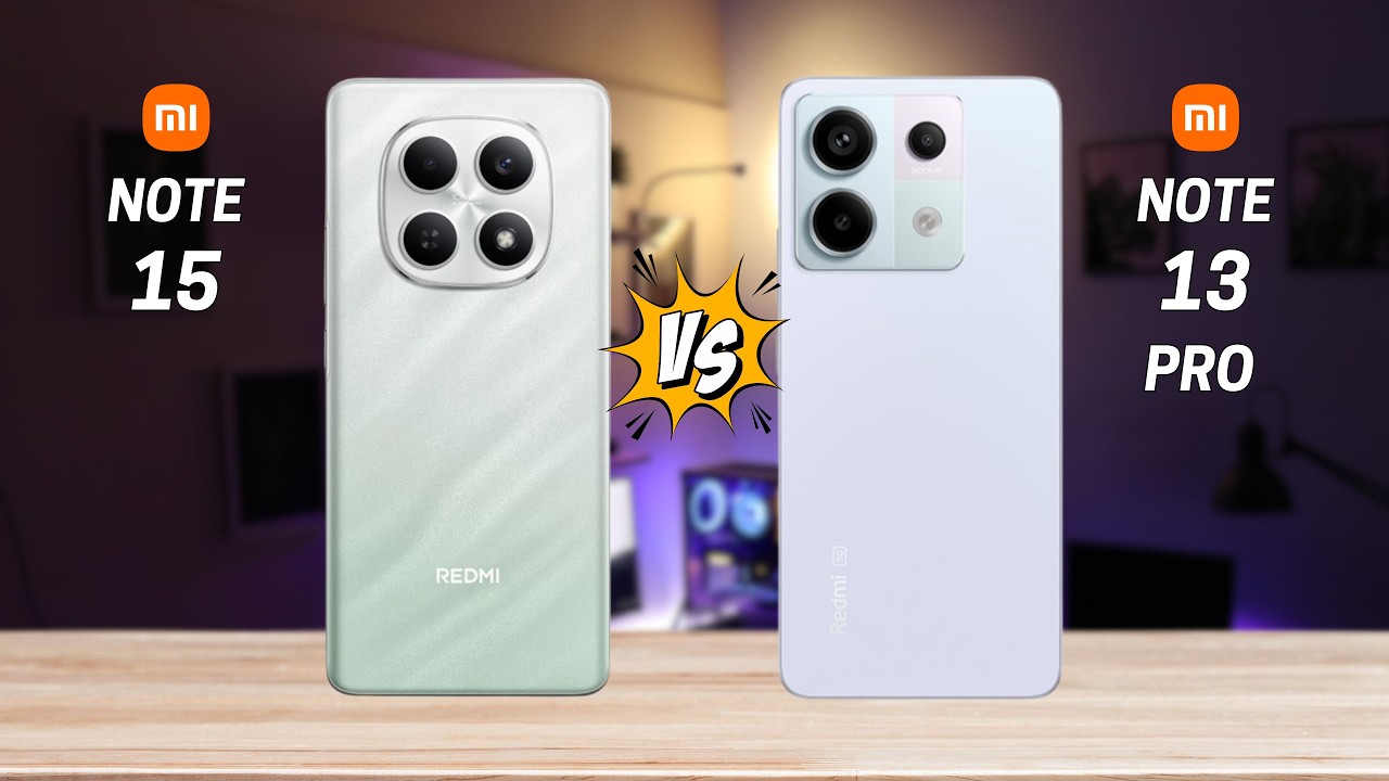 Redmi Note 15 4G vs Redmi Note 13 Pro 5G | Full Comparison