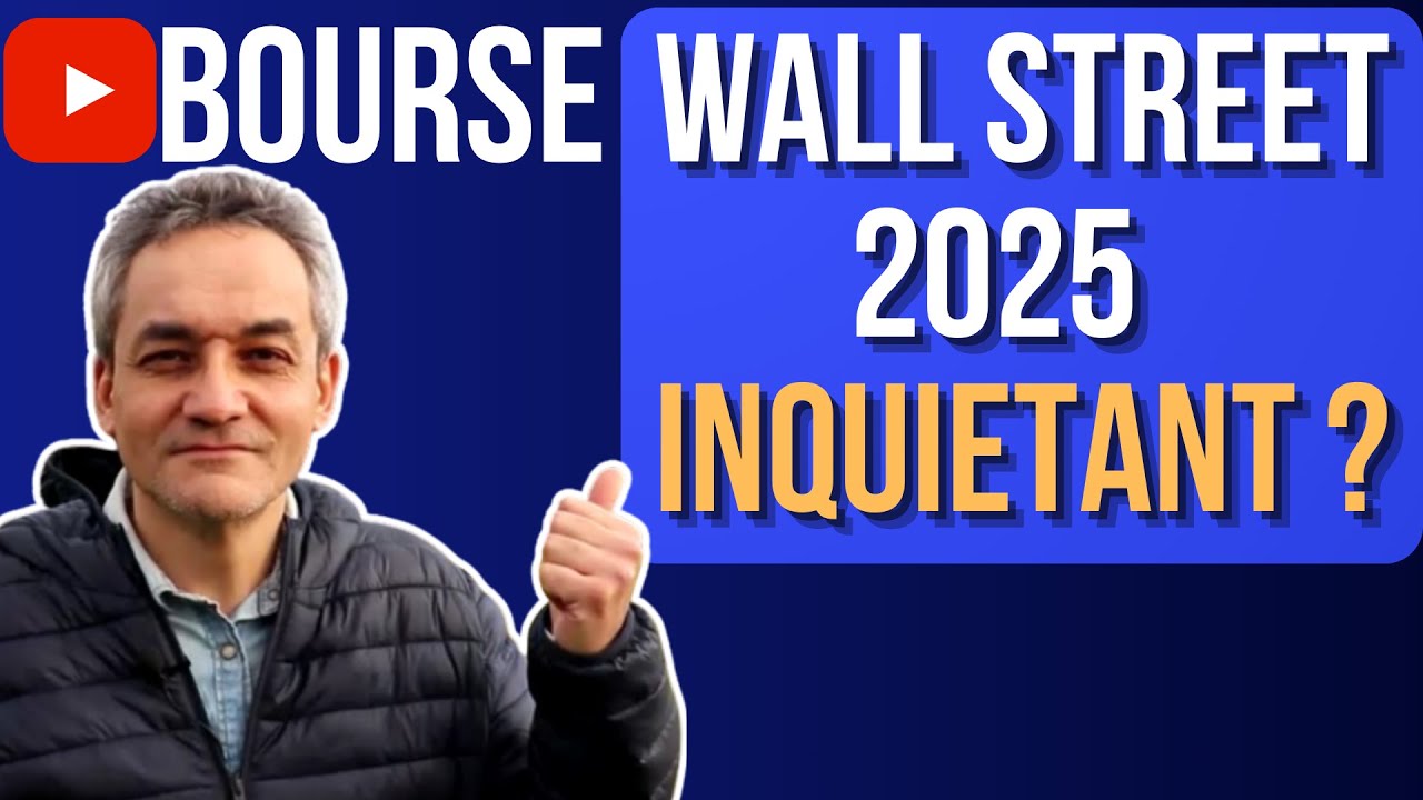 Wall Street 2025 - Valorisations excessives ?