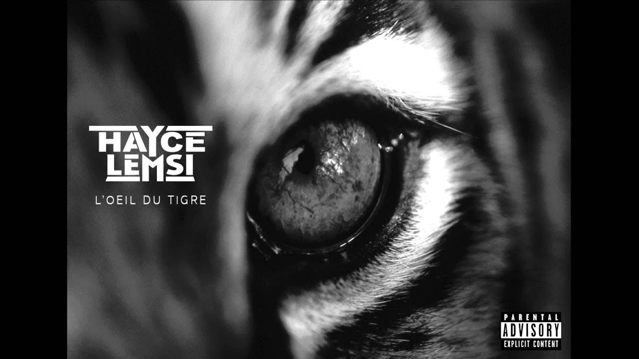 Hayce Lemsi - L'oeil du tigre (Son Officiel)