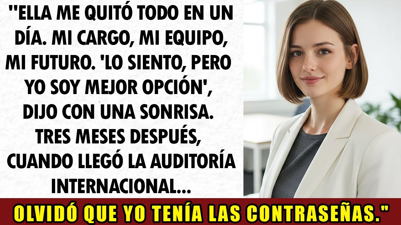 Ella Tomó Mi Trabajo, Mi Acceso y Mi Ascenso — Pero Olvidó un Detalle Crucial