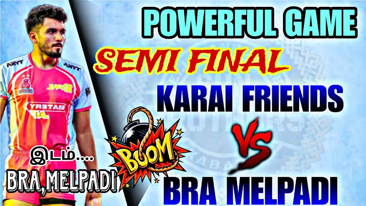 SF😎KARAI FRIENDS 💥VS💥BRA MELPADI 😎VENUE@ BRA மேல்பாடி #sports #kabaddi365 #kabaddi #jump
