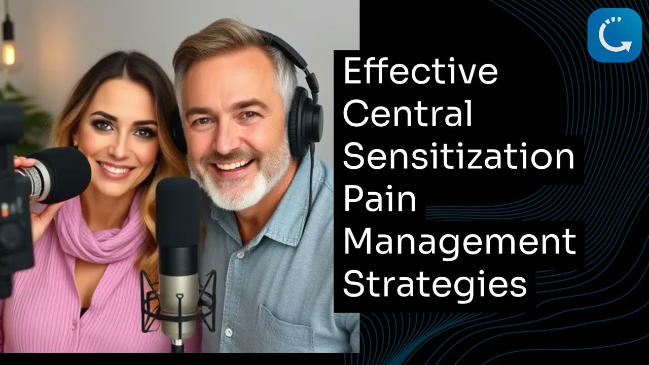 Proven Strategies For Central Sensitization Relief