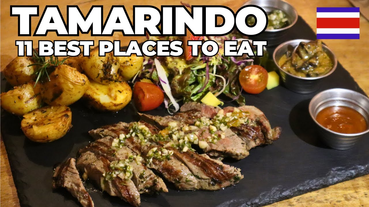 We Found 11 Best Places To Eat in Tamarindo - Costa Rica Guanacaste