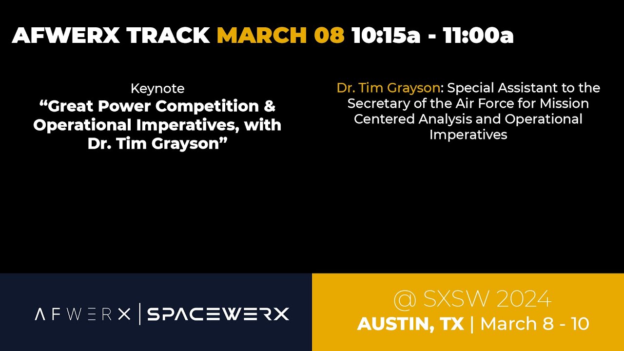 Keynote “Great Power Competition & Operational Imperatives with Dr. Tim Grayson”