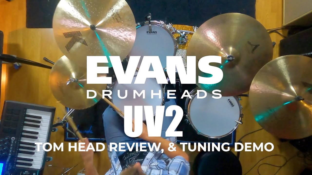 EVANS UV2 TOM HEAD REVIEW, DEMO AND TOM TUNING TUTORIAL
