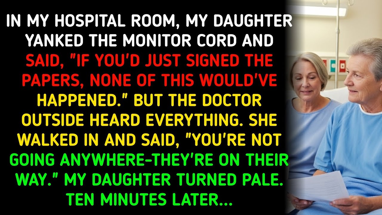 IN MY HOSPITAL ROOM, MY DAUGHTER YANKED THE MONITOR CORD AND SAID, 