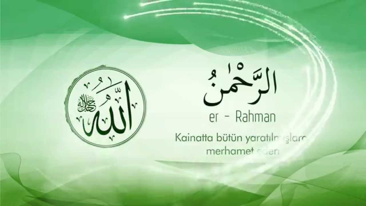 Esma'&uuml;l H&uuml;sna - (Allah`ın (c.c) En G&uuml;zel İsimleri) ve Anlamı 1 - Mustafa &Ouml;zcan G&uuml;neşdoğdu