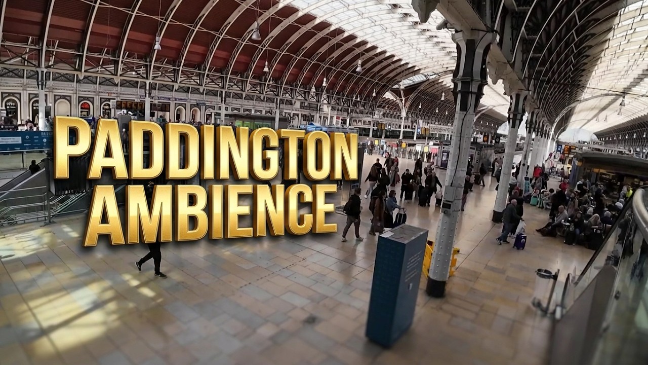 paddington station ambience