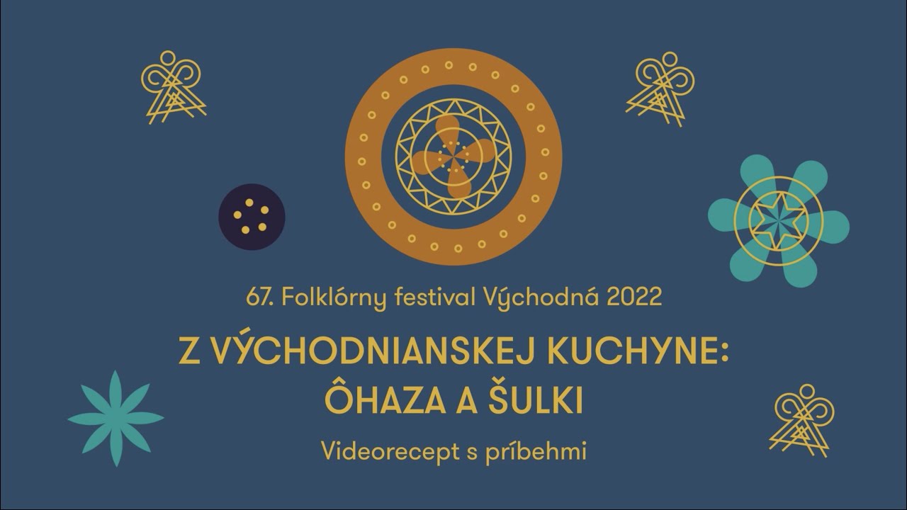 Z Východnianskej kuchyne: ôhaza a šulki