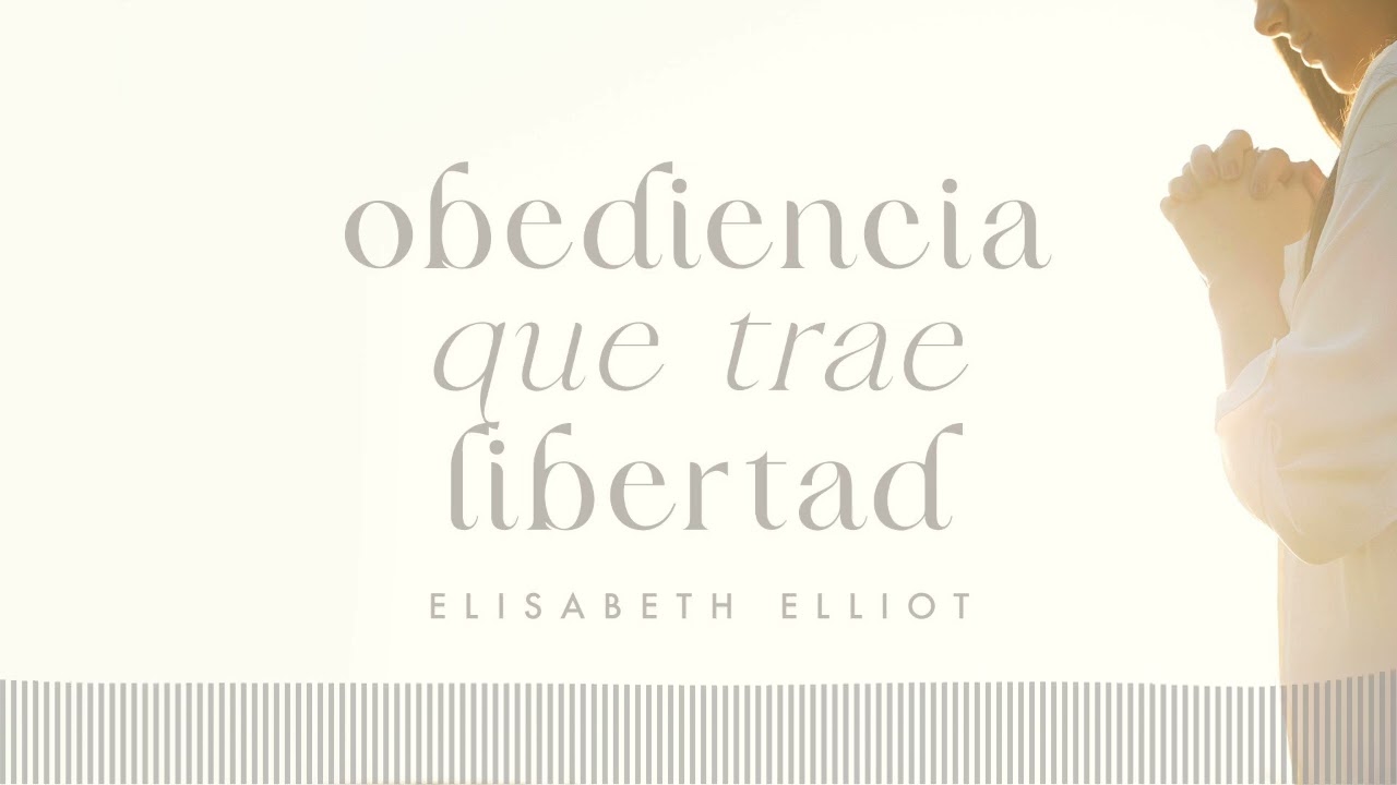 ANC Podcast | Obediencia que trae libertad con Elisabeth Elliot