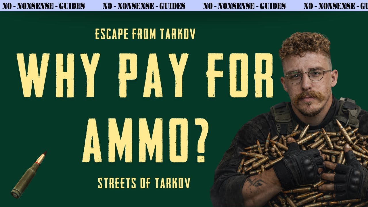All You Need For Meta Ammo Is These 4 Keys - A Quick No-Nonsense Guide - Escape From Tarkov