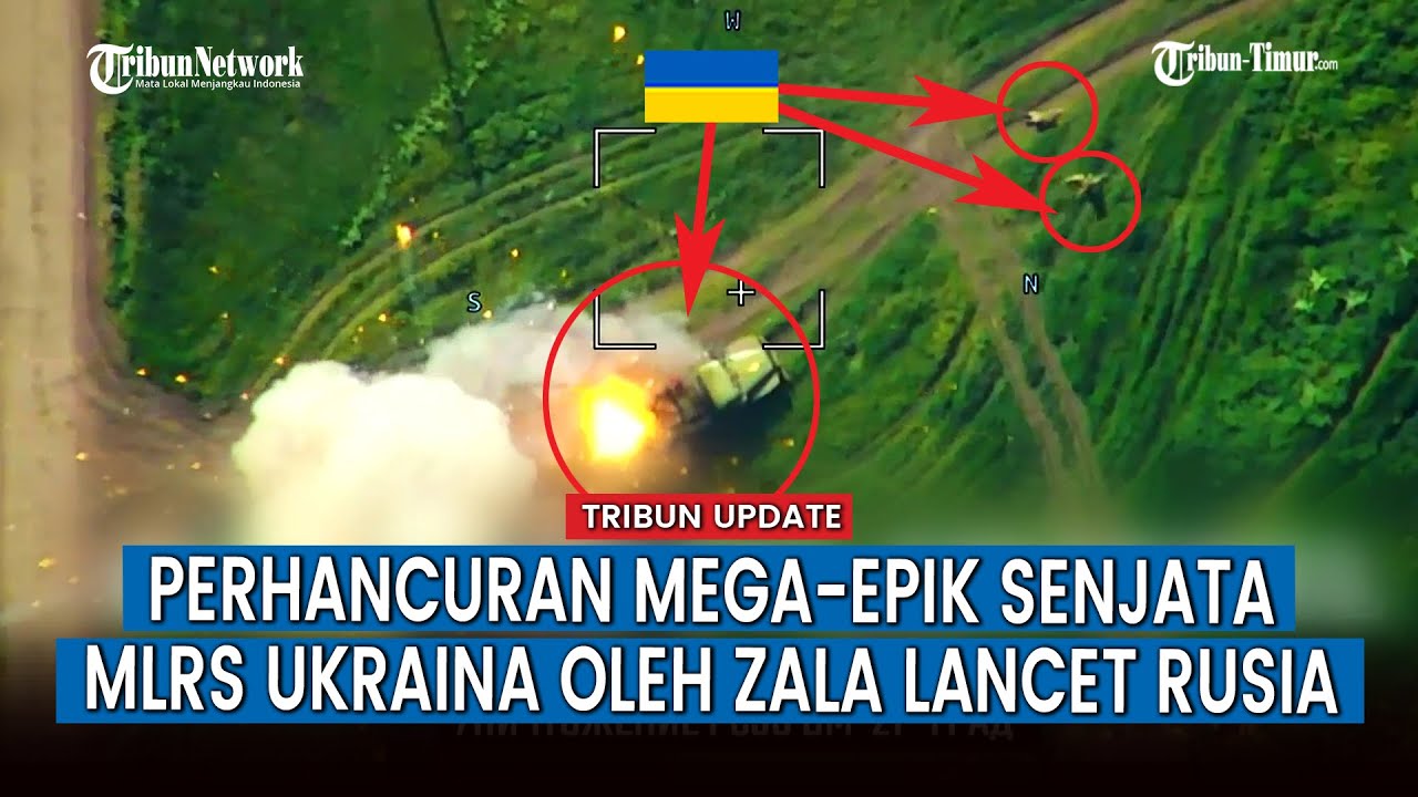 Detik-detik Zala Lancet Rusia Serang Senjata Peluncur Roket Grad dan Vampire Ukraina