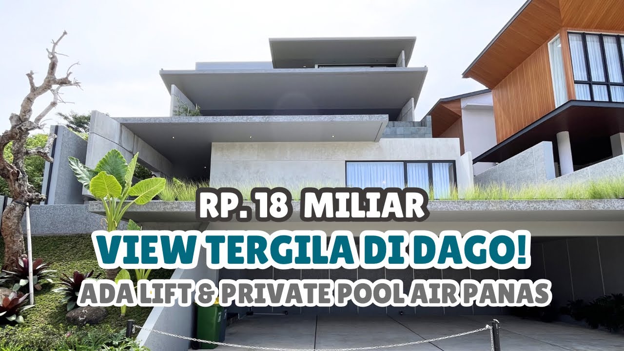 Eps. 3 I VILLA 18M DAGO BANDUNG ! Industrial Modern Mewah Inf Pool, Private Lift, Roof Top Best View