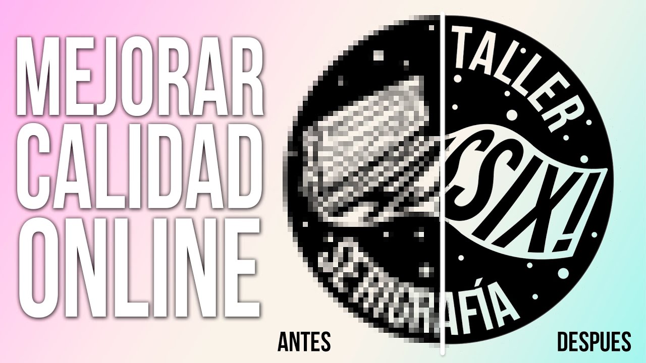 MEJORAR CALIDAD DE IMAGEN SIN DESCARGAR PROGRAMAS/