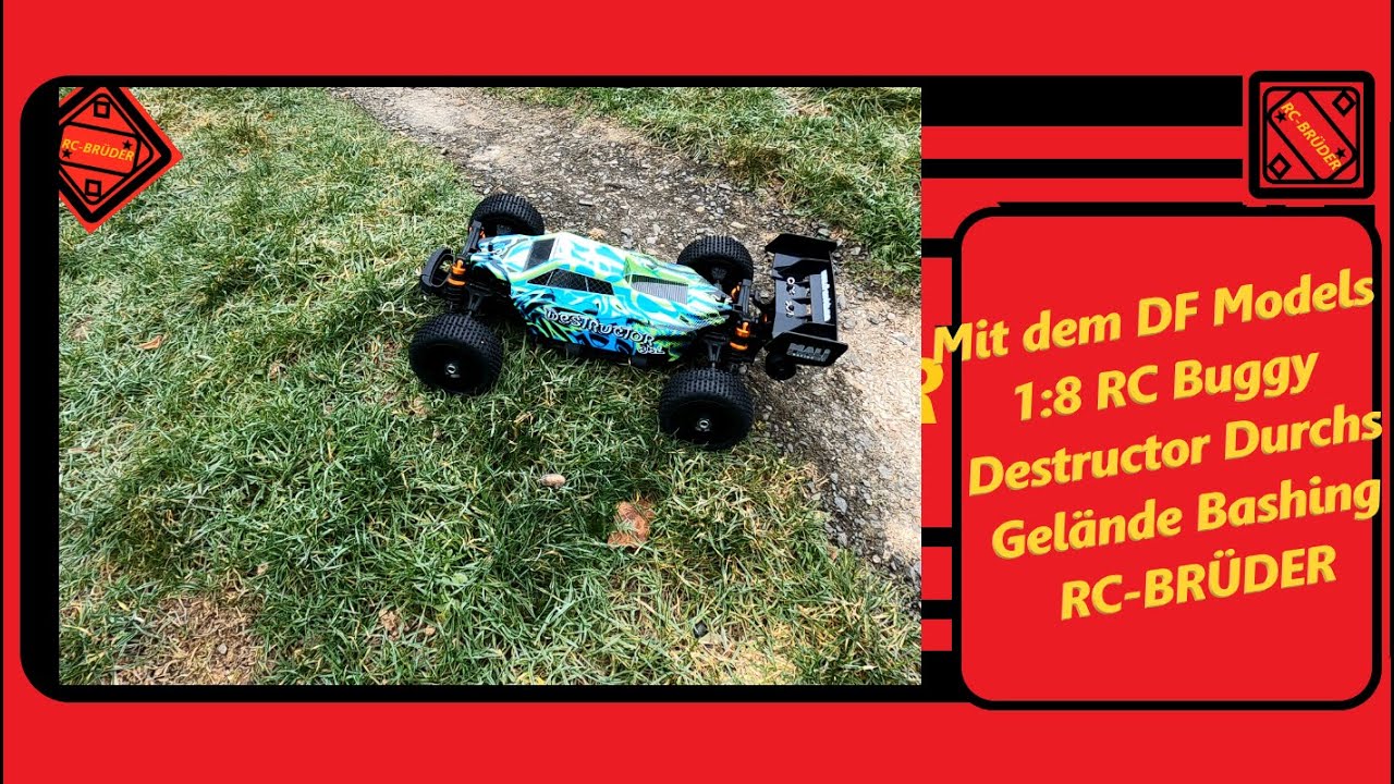 Mit dem DF Models 1:8 RC Buggy Destructor Durchs Gelände Bashing RC-BRÜDER