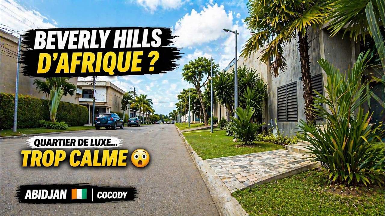 Beverly Hills Cocody Abidjan Côte d’Ivoire 🇨🇮 | Luxe impressionnant… mais pourquoi si vide ?