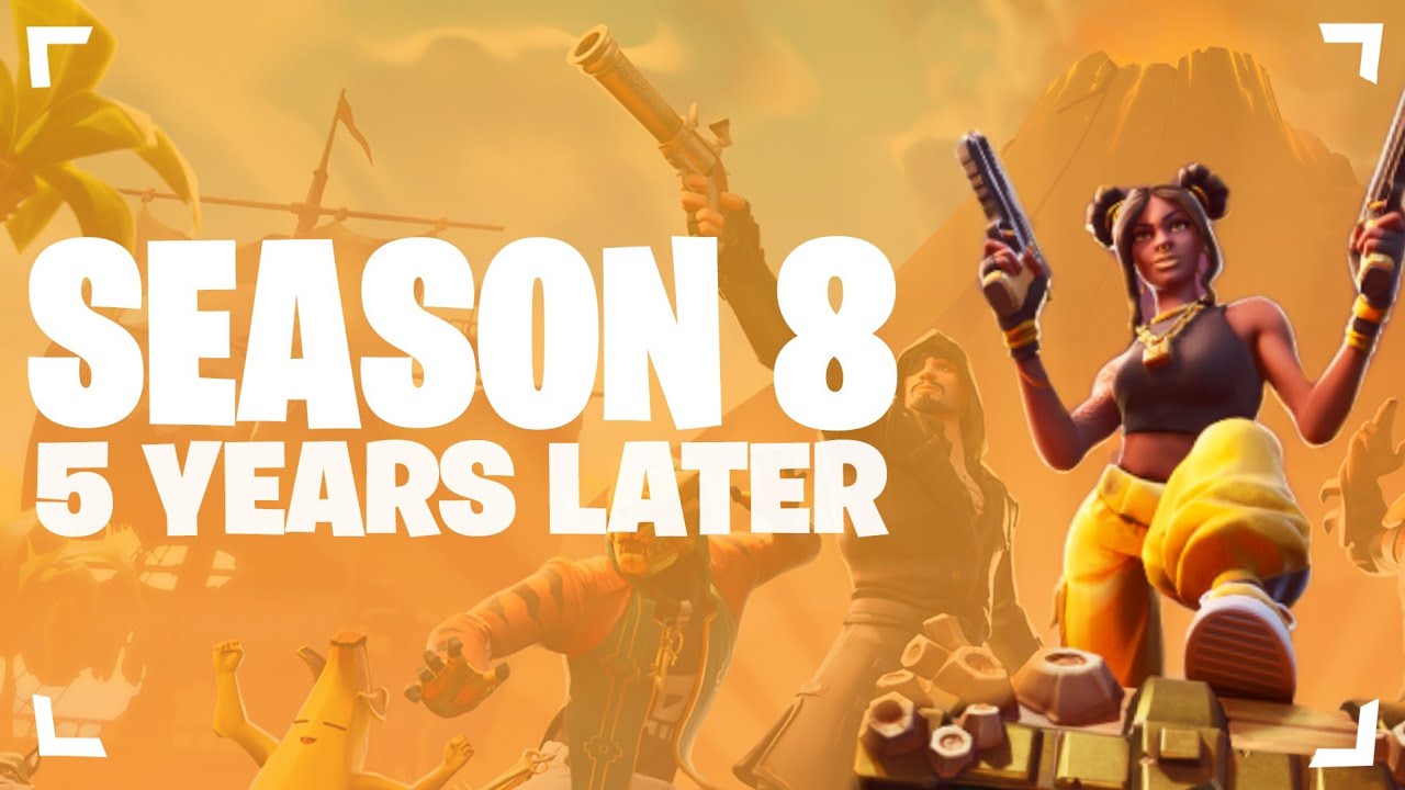 Giving Fortnite Season 8 A Second Chance