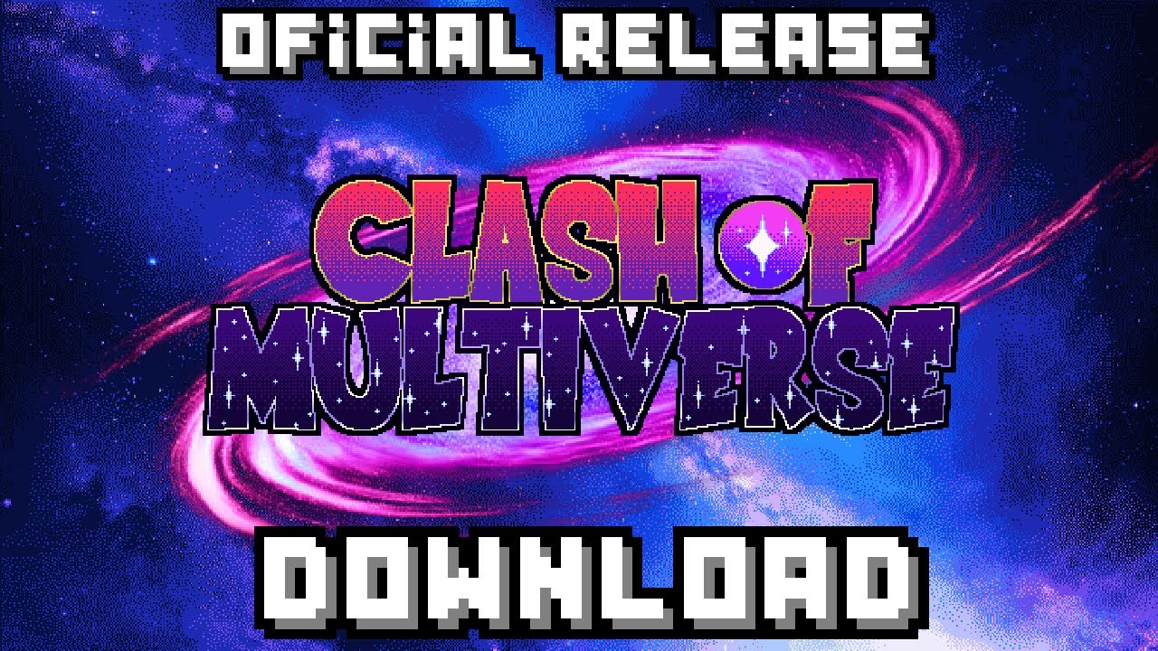 🔥(DOWNLOAD) CLASH OF MULTIVERSES v1.0.0 - OFICIAL RELEASE!
