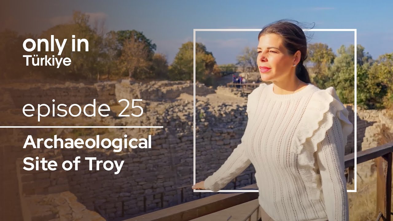 Archaeological Site of Troy - Only In Türkiye | Go Türkiye
