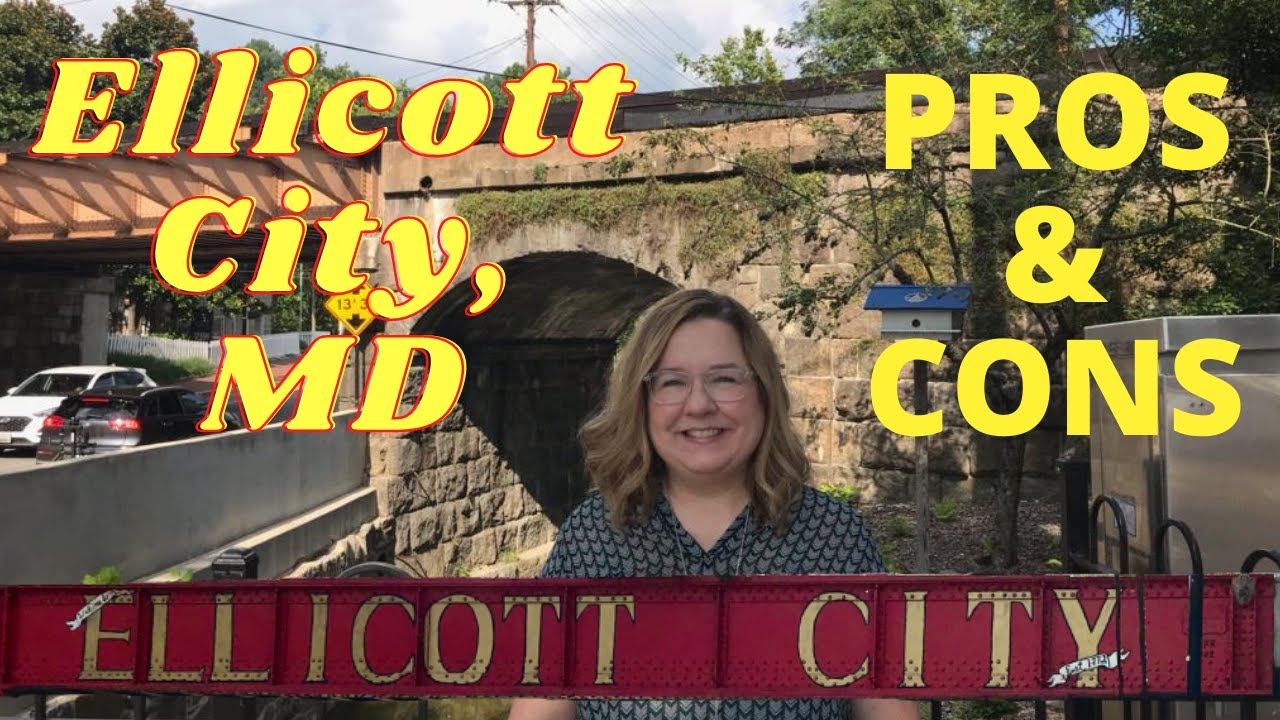 Living in Ellicott City, Maryland - Things They DON'T TELL YOU