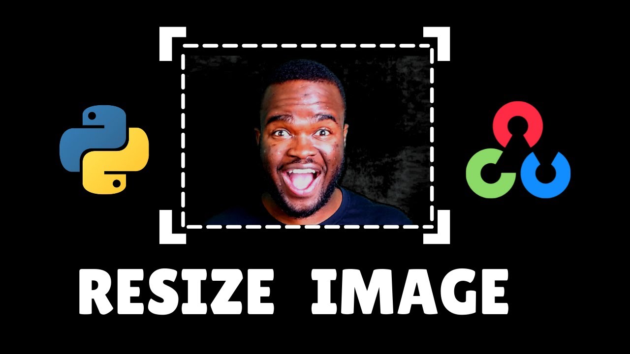 Properly Resize Image OpenCV | Python