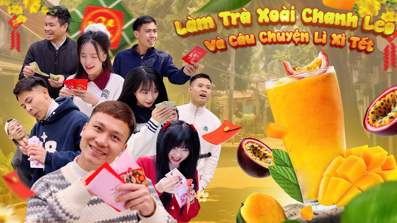 LÀM TRÀ XOÀI CHANH LEO VÀ CÂU CHUYỆN LÌ XÌ TẾT | Hai Anh Em Phần 867 | Phim Hài Hước Gãy Media