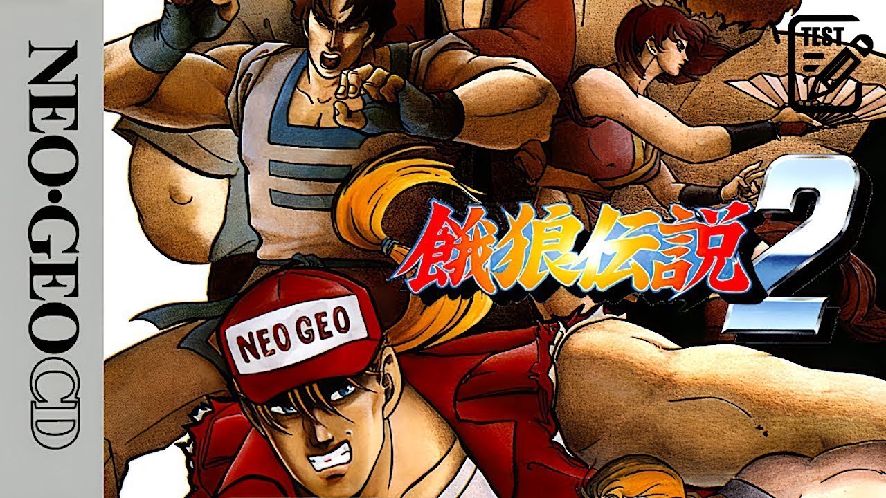 Test & Play : FATAL FURY 2 / GAROU DENSETSU 2 sur NEO·GEO CD