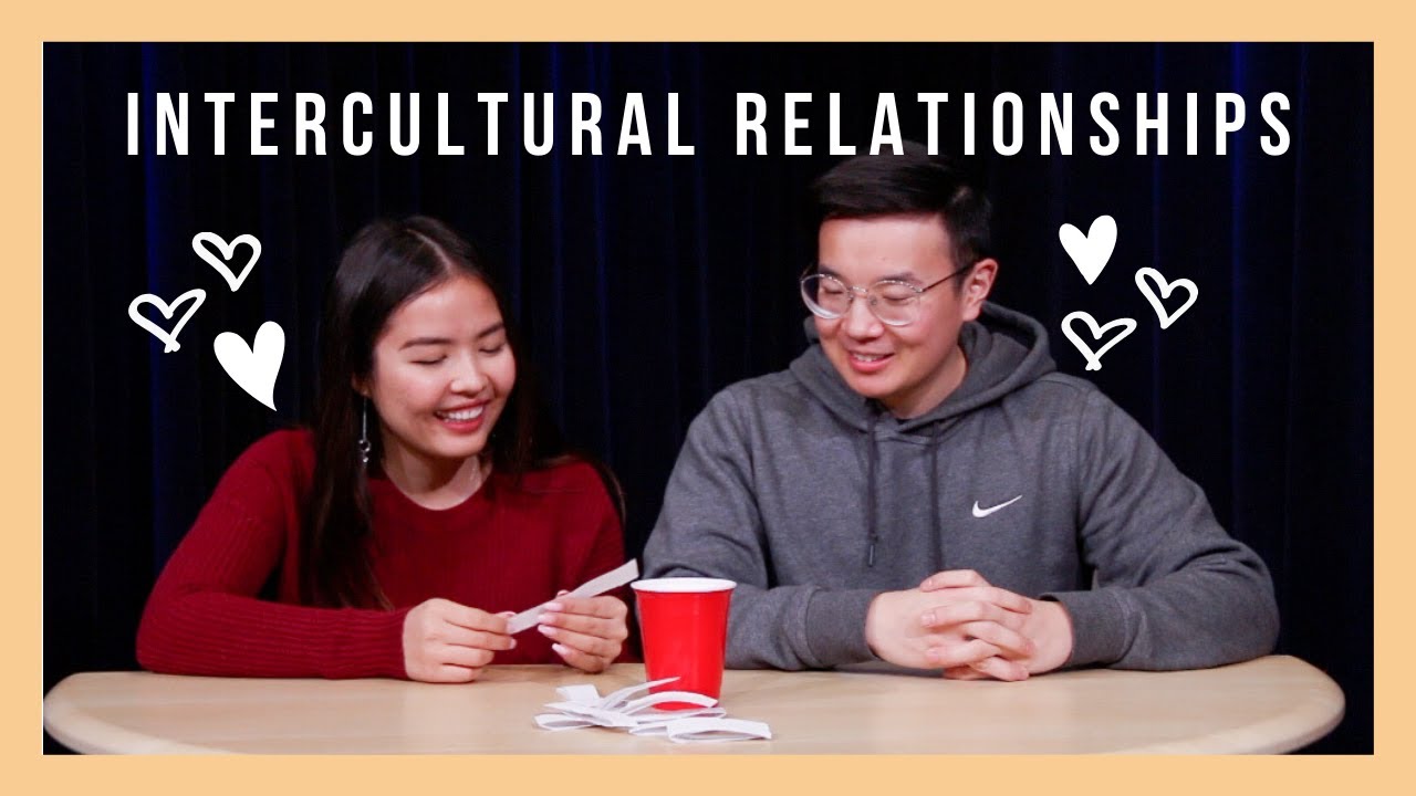 Intercultural Relationships | ConversAsian