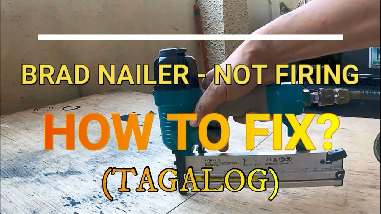 PNEUMATIC NAIL GUN NOT FIRING - HOW TO REPAIR? (Tagalog)