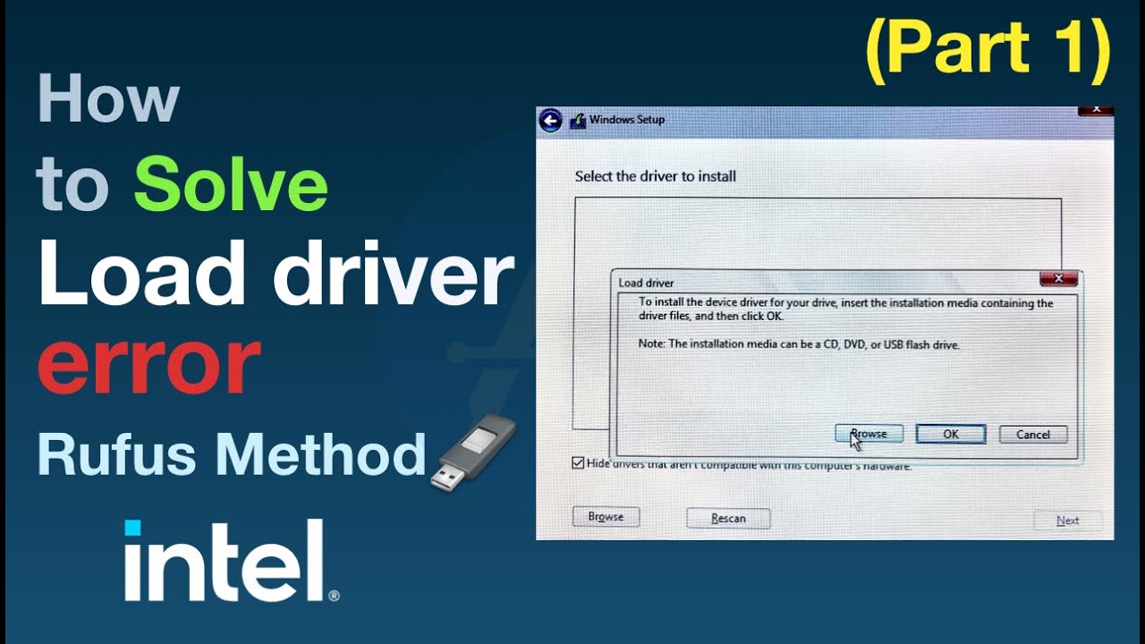 How to solve Load Driver error (Part 1)