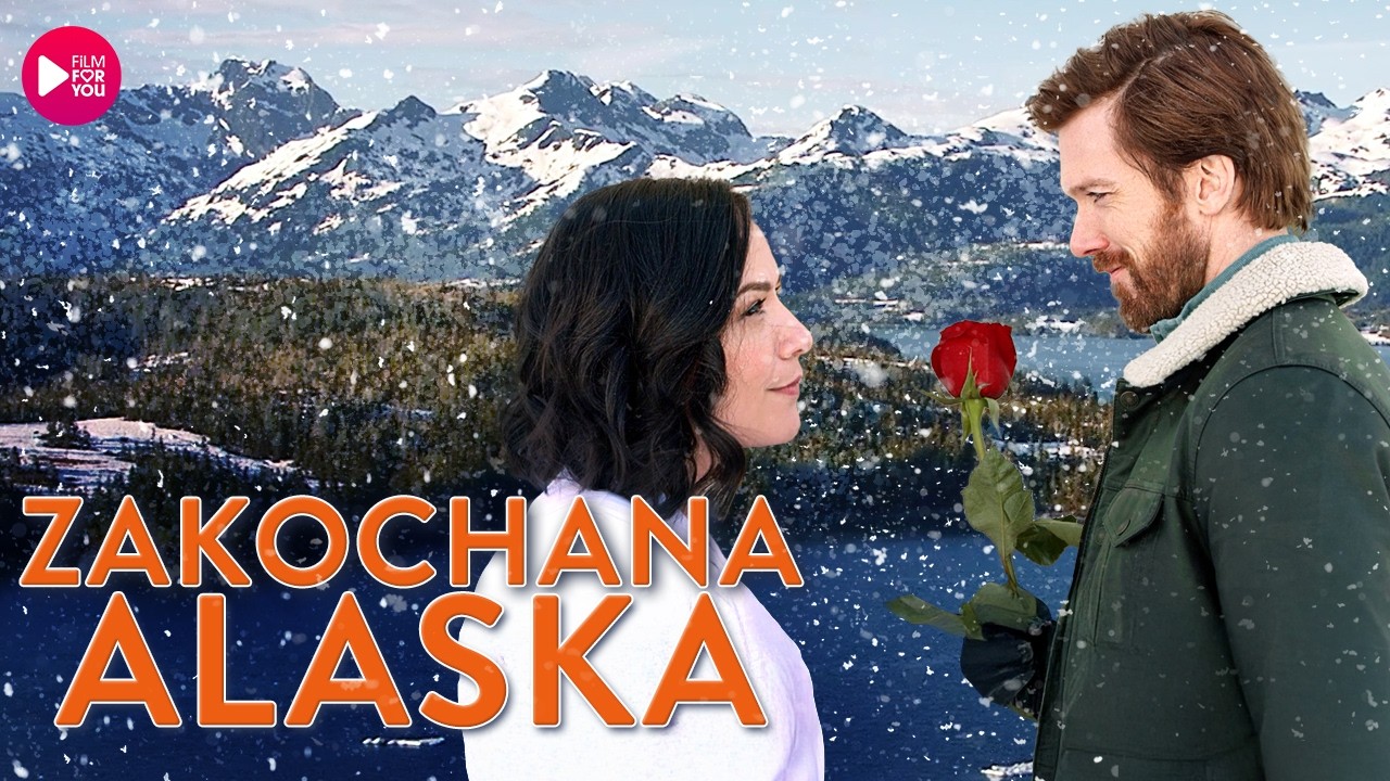 ZAKOCHANA ALASKA (2019) | Wrócili do domu… a z nimi miłość | Film Romantyczny | Lektor PL
