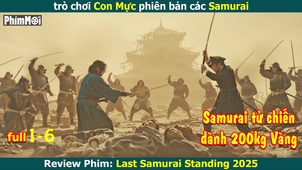 cỰc hay: Trò Chơi Con Mực phiên bản Samurai - review phim Last Samurai Standing 2025