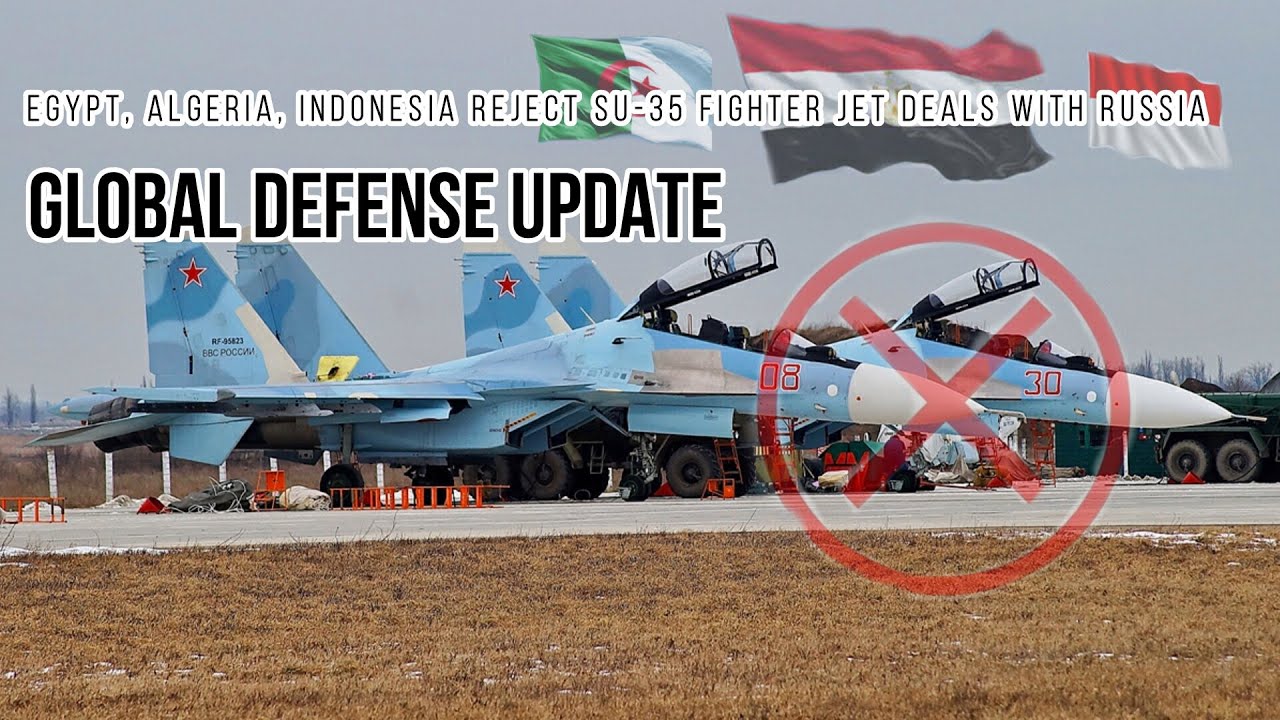 Egypt, Algeria, Indonesia reject Su-35 fighter jet deals with Russia