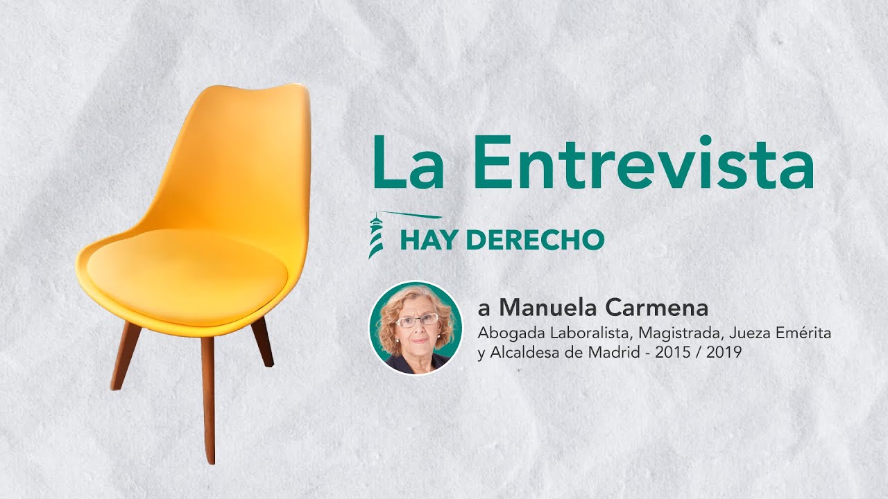 La Entrevista Hay Derecho a Manuela Carmena